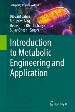 Abbildung von Lahiri / Nag | Introduction to Metabolic Engineering and Application | 1. Auflage | 2025 | beck-shop.de