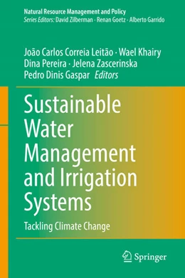 Abbildung von Correia Leitão / Khairy | Sustainable Water Management and Irrigation Systems | 1. Auflage | 2025 | beck-shop.de