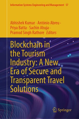 Abbildung von Kumar / Abreu | Blockchain in the Tourism Industry: A New Era of Secure and Transparent Travel Solutions | 1. Auflage | 2025 | beck-shop.de