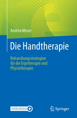 Abbildung von Moser | Die Handtherapie | 1. Auflage | 2025 | beck-shop.de