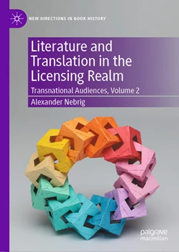 Abbildung von Nebrig | Literature and Translation in the Licensing Realm | 1. Auflage | 2025 | beck-shop.de