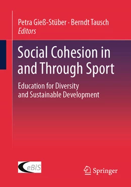 Abbildung von Gieß-Stüber / Tausch | Social Cohesion in and Through Sport | 1. Auflage | 2025 | beck-shop.de