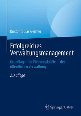 Abbildung von Germer | Erfolgreiches Verwaltungsmanagement | 2. Auflage | 2025 | beck-shop.de