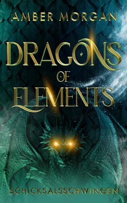 Abbildung von Morgan | Dragons of Elements | 1. Auflage | 2025 | beck-shop.de