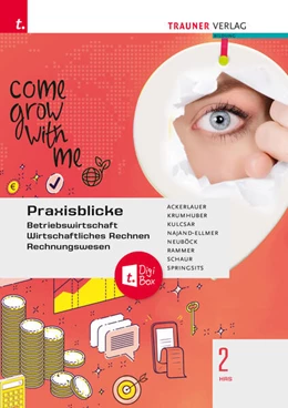 Abbildung von Ackerlauer / Krumhuber | Praxisblicke 2 HAS - Betriebswirtschaft, Wirtschaftliches Rechnen, Rechnungswesen + TRAUNER-DigiBox | 7. Auflage | 2024 | beck-shop.de