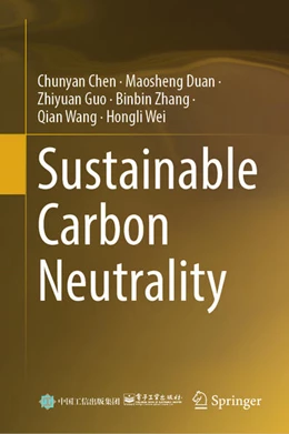 Abbildung von Chen / Duan | Sustainable Carbon Neutrality | 1. Auflage | 2025 | beck-shop.de