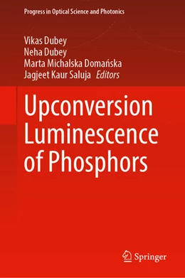 Abbildung von Dubey / Michalska Doma¿ska | Upconversion Luminescence of Phosphors | 1. Auflage | 2025 | beck-shop.de