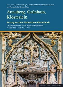 Abbildung von Bünz / Zinsmeyer | Annaberg, Grünhain, Klösterlein | 1. Auflage | 2025 | 4 | beck-shop.de