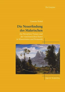 Abbildung von Heitel | Die Neuerfindung des Malerischen | 1. Auflage | 2024 | beck-shop.de