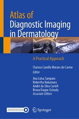 Abbildung von Canella Moraes Do Carmo | Atlas of Diagnostic Imaging in Dermatology | 1. Auflage | 2025 | beck-shop.de