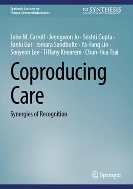 Abbildung von Carroll / Jo | Coproducing Care | 1. Auflage | 2025 | beck-shop.de