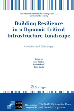Abbildung von Kentera / Kekovi¿ | Building Resilience in a Dynamic Critical Infrastructure Landscape | 1. Auflage | 2025 | beck-shop.de