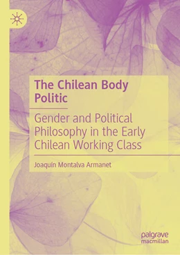 Abbildung von Montalva Armanet | The Chilean Body Politic | 1. Auflage | 2025 | beck-shop.de