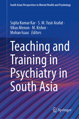 Abbildung von Kar / Arafat | Teaching and Training in Psychiatry in South Asia | 1. Auflage | 2026 | beck-shop.de