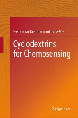 Abbildung von Krishnamoorthy | Cyclodextrins for Chemosensing | 1. Auflage | 2025 | beck-shop.de