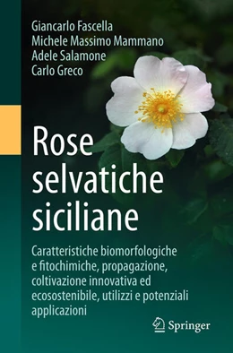 Abbildung von Fascella / Mammano | Rose selvatiche siciliane | 1. Auflage | 2025 | beck-shop.de