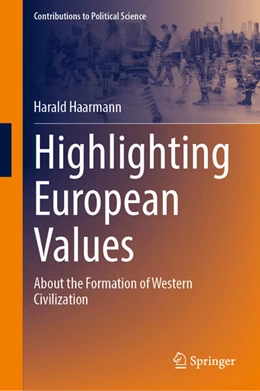 Abbildung von Haarmann | Highlighting European Values | 1. Auflage | 2025 | beck-shop.de