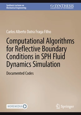 Abbildung von Dutra Fraga Filho | Computational Algorithms for Reflective Boundary Conditions in SPH Fluid Dynamics Simulation | 1. Auflage | 2025 | beck-shop.de