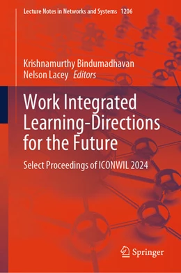 Abbildung von Bindumadhavan / Lacey | Work Integrated Learning-Directions for the Future | 1. Auflage | 2025 | beck-shop.de