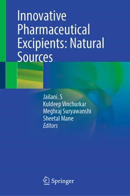 Abbildung von S / Vinchurkar | Innovative Pharmaceutical Excipients: Natural Sources | 1. Auflage | 2025 | beck-shop.de