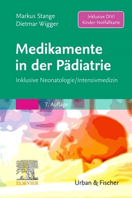 Abbildung von Wigger / Stange | Medikamente in der Pädiatrie | 7. Auflage | 2025 | beck-shop.de