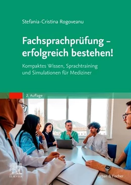 Abbildung von Rogoveanu | Fachsprachprüfung - erfolgreich bestehen! | 2. Auflage | 2025 | beck-shop.de