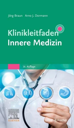 Abbildung von Braun / Dormann | Klinikleitfaden Innere Medizin | 16. Auflage | 2025 | beck-shop.de