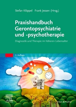 Abbildung von Jessen / Klöppel | Praxishandbuch Gerontopsychiatrie und -psychotherapie | 3. Auflage | 2025 | beck-shop.de