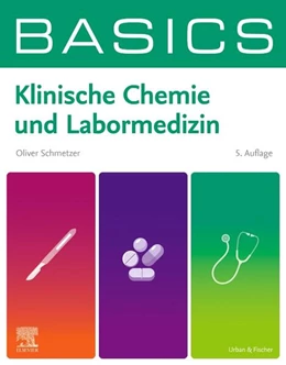 Abbildung von Schmetzer | BASICS Klinische Chemie und Labormedizin | 5. Auflage | 2025 | beck-shop.de