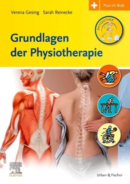 Abbildung von Gesing / Reinecke | Grundlagen der Physiotherapie | 1. Auflage | 2025 | beck-shop.de