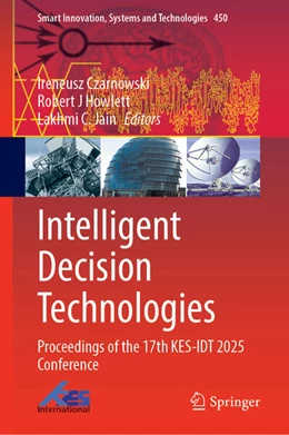 Abbildung von Czarnowski / Howlett | Intelligent Decision Technologies | 1. Auflage | 2025 | beck-shop.de