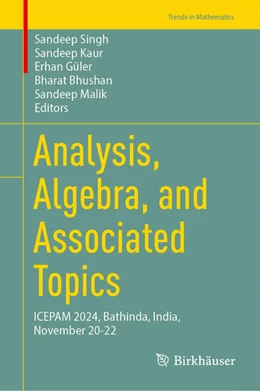 Abbildung von Singh / Kaur | Analysis, Algebra, and Associated Topics | 1. Auflage | 2025 | beck-shop.de