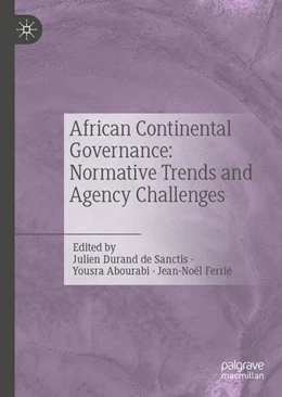 Abbildung von Durand de Sanctis / Abourabi | African Continental Governance: Normative Trends and Agency Challenges | 1. Auflage | 2026 | beck-shop.de
