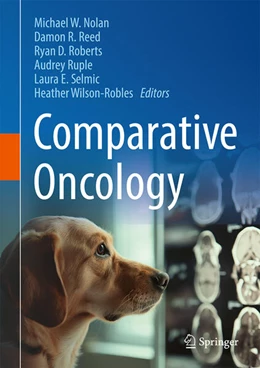 Abbildung von Nolan / Reed | Comparative Oncology | 1. Auflage | 2025 | beck-shop.de