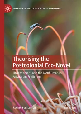 Abbildung von Fetherston | Theorising the Postcolonial Eco-Novel | 1. Auflage | 2025 | beck-shop.de
