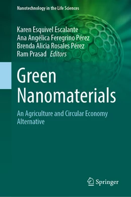Abbildung von Esquivel Escalante / Feregrino Pérez | Green Nanomaterials | 1. Auflage | 2025 | beck-shop.de