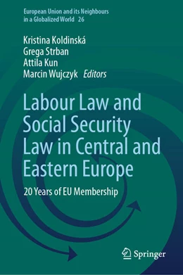 Abbildung von Koldinská / Strban | Labour Law and Social Security Law in Central and Eastern Europe | 1. Auflage | 2025 | beck-shop.de