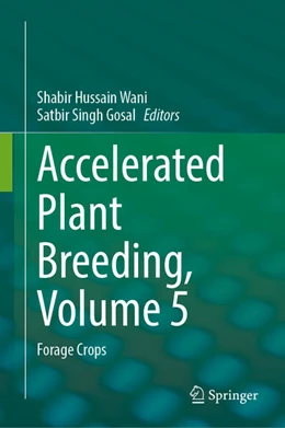 Abbildung von Wani / Gosal | Accelerated Plant Breeding, Volume 5 | 1. Auflage | 2025 | beck-shop.de