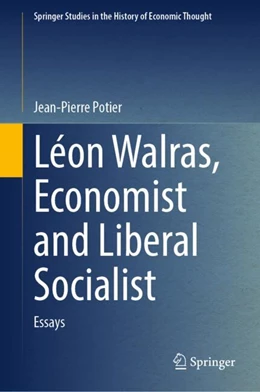 Abbildung von Potier | Léon Walras, Economist and Liberal Socialist | 1. Auflage | 2026 | beck-shop.de