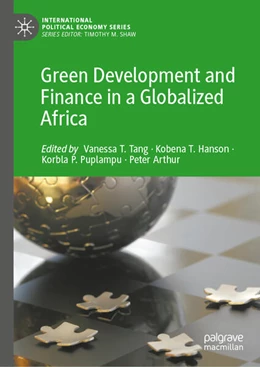 Abbildung von Tang / Hanson | Green Development and Finance in a Globalized Africa | 1. Auflage | 2025 | beck-shop.de
