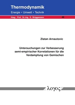 Abbildung von Arnautovic | Untersuchungen zur Verbesserung semi-empirischer Korrelationen für die Verdampfung von Gemischen | 1. Auflage | 2024 | beck-shop.de