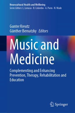 Abbildung von Kreutz / Bernatzky | Music and Medicine | 1. Auflage | 2026 | beck-shop.de