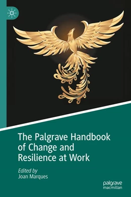 Abbildung von Marques | The Palgrave Handbook of Change and Resilience at Work | 1. Auflage | 2025 | beck-shop.de