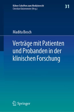 Abbildung von Bosch | Verträge mit Patienten und Probanden in der klinischen Forschung | 1. Auflage | 2025 | beck-shop.de