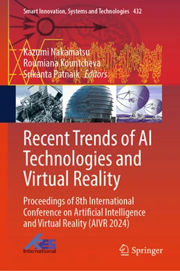 Abbildung von Nakamatsu / Kountcheva | Recent Trends of AI Technologies and Virtual Reality | 1. Auflage | 2025 | beck-shop.de