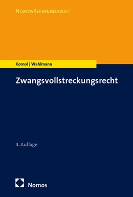 Abbildung von Kornol / Wahlmann | Zwangsvollstreckungsrecht | 4. Auflage | 2025 | beck-shop.de