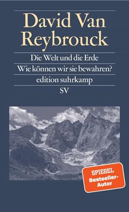 Abbildung von Reybrouck | Die Welt und die Erde | 1. Auflage | 2025 | beck-shop.de