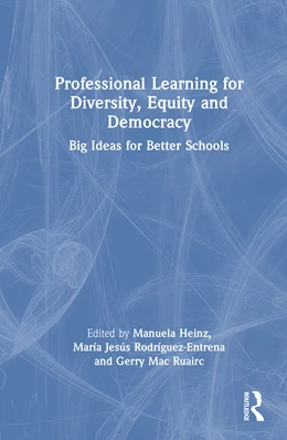 Abbildung von Mac Ruairc / Heinz | Professional Learning for Diversity, Equity and Democracy | 1. Auflage | 2025 | beck-shop.de