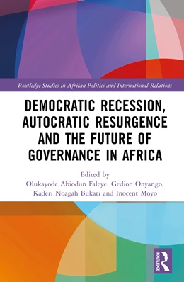 Abbildung von Onyango / Moyo | Democratic Recession, Autocratic Resurgence and The Future of Governance in Africa | 1. Auflage | 2025 | beck-shop.de