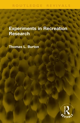 Abbildung von Burton | Experiments in Recreation Research | 1. Auflage | 2025 | beck-shop.de